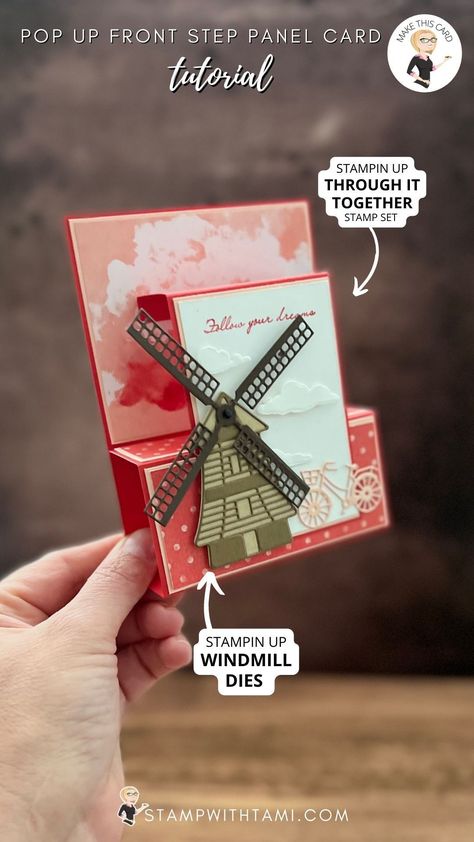 Stampin Up Windmill Fields Cards, Windmill Cards, Free Stamps, Card Folds, Retirement Cards, Step Cards, Tulip Fields, Photo Pin, Follow Your Dreams