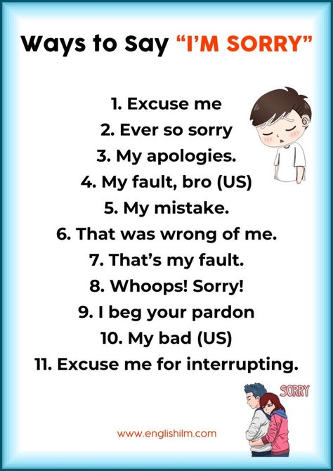 Learn 35+ other ways to say "I am Sorry" in English. You can use these expressions instead of I am Sorry in English. Other Ways To Say Sorry, Another Way To Say Sorry, Other Words For Sorry, Instead Of Saying Sorry, Ways To Say Sorry, Study Stuff, English Speaking Skills, Other Ways To Say, Say Im Sorry