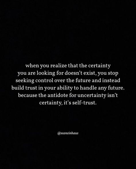 Sean Einhaus | Mind. Body. Performance. on Instagram: "Self-trust is the antidote.  #antidotelife #antidoteyoga #antidoteretreat" Self Trust, Girly Tips, Cue Cards, Make A Change, 2024 Vision, Emotional Health, Quote Posters, Mind Body, Self Love