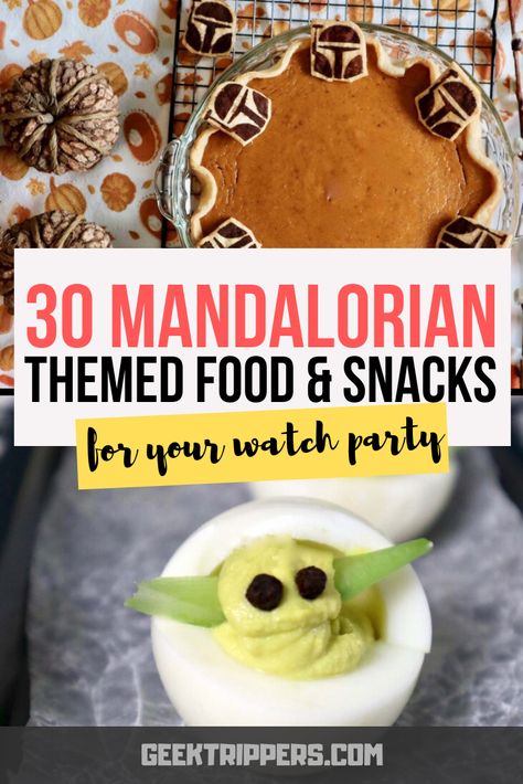 30 Mandalorian Themed Food & Snacks for Your Mando Watch Party Grogu Party Food, Grogu Food, Mandalorian Food, Grogu Birthday, Star Wars Themed Food, Star Wars Dessert, Star Wars Snacks, Star Wars Party Food, Movie Dinner