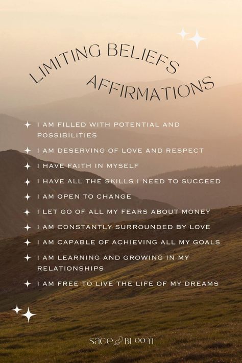 Top 10 Self-Limiting Beliefs to Let Go of in 2023 - Sage & Bloom Self Limiting Beliefs Affirmations, Letting Go Of Self Limiting Beliefs, Positive Core Beliefs, Motivation Topics, Limiting Beliefs Quotes, Limiting Beliefs Affirmations, Personal Core Values, Self Limiting Beliefs, Belief Quotes