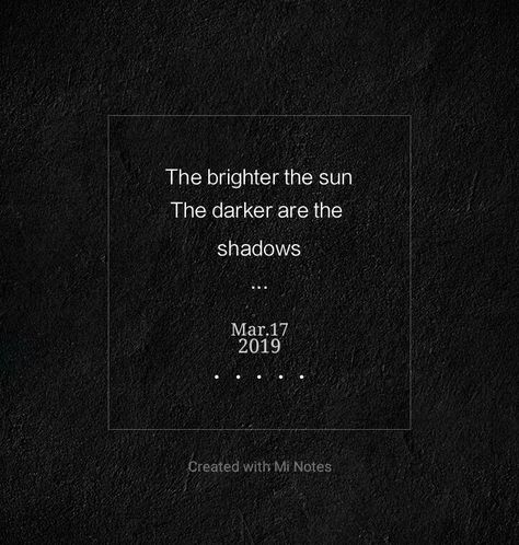 #quote#goodquote#reality#sun#shadow Shadow Quotes Instagram, Shadow Captions, Shadow Captions For Instagram, Sun Light Quotes, Quotes About Shadows, Quotes About The Sun, Shadows Quotes, Plant Shadow, Shadow Quotes