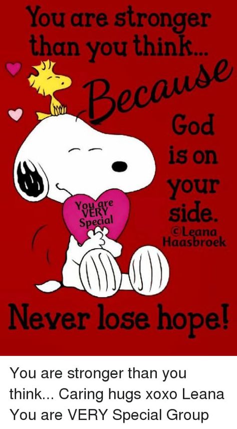 Peanuts Quotes, Charlie Brown Quotes, Good Morning Snoopy, Special Friend Quotes, Thinking Of You Quotes, Hug Quotes, You Are Stronger, Snoopy Funny, Snoopy Images