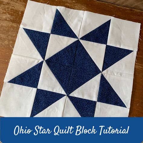 Easy tutorial on how to create an Ohio Star Quilt Block 12 Inch Pinwheel Quilt Block, Ohio Quilt Block, Ohio Star Quilt Pattern Free, Star Blocks For Quilts, Ohio Star Quilts, Ohio Star Quilt Pattern, College Quilts, Ohio Star Quilt Block, Ohio Star Quilt