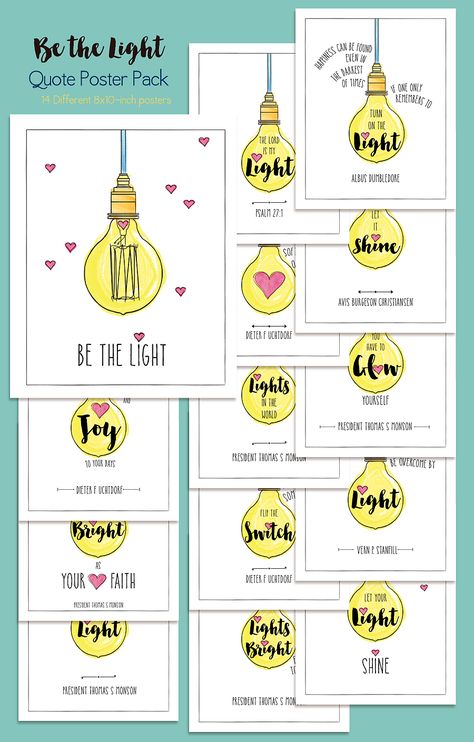 Be the Light Poster Pack: 14 different Be the Light quotes. Shine Theme, Activity Day Girls, American Heritage Girls, Youth Conference, Free Notebook, Light Party, Light Activities, Light Quotes, Primary Activities