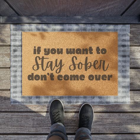 "Meet the perfect welcoming doormat. Each custom mat comes in a 24\" x 16\" size and is made with Grade A tufted coir coconut fiber, making it perfect for outdoor use. All mats feature black vinyl backing for increased stability. .: One size: 24\" × 16\" (61cm x 40.6cm) .: Material: Grade A tufted coir coconut fiber .: Black vinyl backing .: Mainly for outdoor use .: Assembled in the USA from globally sourced parts" Funny Doormats Hilarious, Doormat Diy, Door Mat Diy, Entry Mat, Funny Welcome Mat, Entry Mats, Door Swag, Funny Doormats, Custom Mats