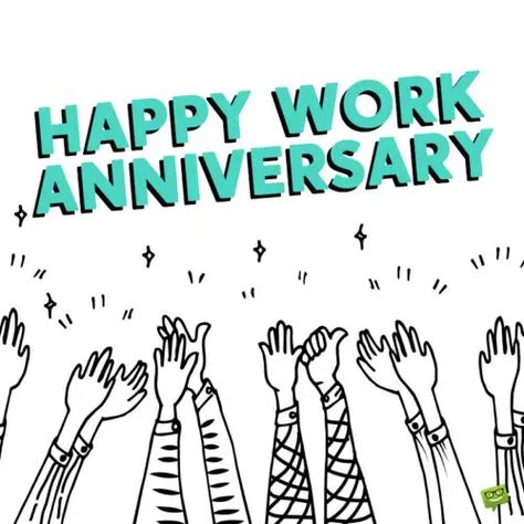 Work Anniversary Wishes, Work Anniversary Quotes, Work Anniversary Cards, Happy Work Anniversary, Anniversary Images, Work For Myself, Happy Working, Friendship Thank You, Congratulations Quotes