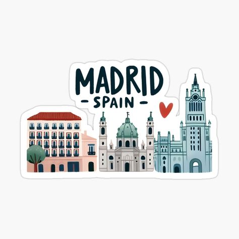 Get my art printed on awesome products. Support me at Redbubble #RBandME: https://www.redbubble.com/i/sticker/Madrid-Spain-by-WanderlustCoCo/164976450.EJUG5?asc=u Spain Stickers, Cityscape Illustration, Sticker Cute, Scrapbook Journal, Madrid Spain, Journal Stickers, Scrapbook Stickers, Cityscape, Madrid