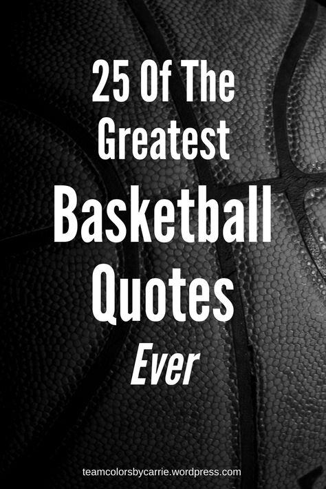 Sports Quotes Motivational Inspirational Basketball, Senior Night Quotes Basketball, Basketball Sayings For Shirts, Basketball Words Motivation, Basketball Defense Quotes, Basketball Season Quotes, Basketball Encouragement Quotes, Short Basketball Quotes, Inspirational Coach Quotes