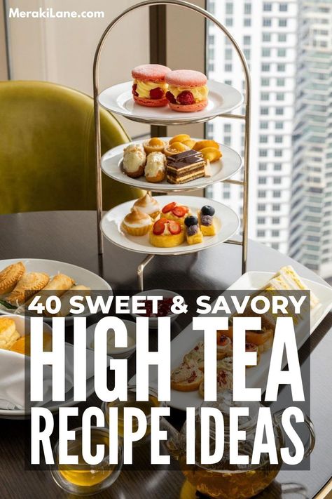 High Tea Serving Ideas, High Teas Ideas, High Tea Ideas Food Savoury, Ladies Tea Food Ideas, Tea Afternoon Ideas, Yea Party Menu Ideas, High Noon Tea Party Food, Menu For Tea Party, High Tea Breakfast Ideas