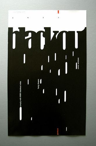 Negative space, simplicity, and visual balance are used very well in this poster. Aggressive Typography, Aggressive Design, Typo Poster, 달력 디자인, Graphisches Design, 타이포그래피 포스터 디자인, Typographic Poster, Type Posters, Hotel Interior