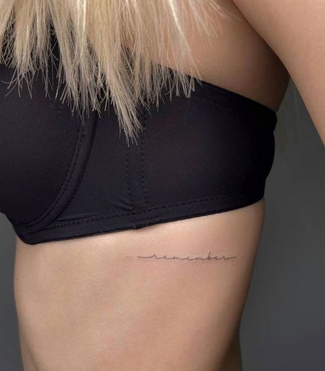 Ribcage Script Tattoo, Script On Ribs Tattoo, Script Tattoo Rib Women, Words Rib Tattoo, Small Side Rib Tattoo, Fine Line Tattoo On Ribs, Rib Line Tattoo, Fine Lettering Tattoo, Side Body Tattoos For Women Ribs Words