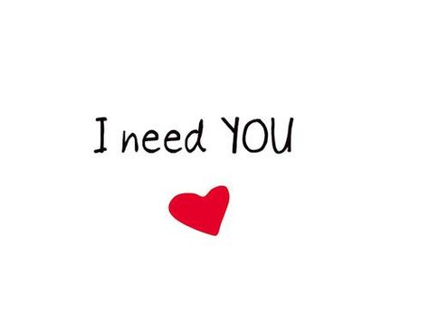 I need you I Really Need You, With All My Heart Quotes, My Heart Quotes, Some Love Quotes, Nicki Minaj Quotes, I Miss You Quotes For Him, Good Night I Love You, I Just Need You, I Need You Love