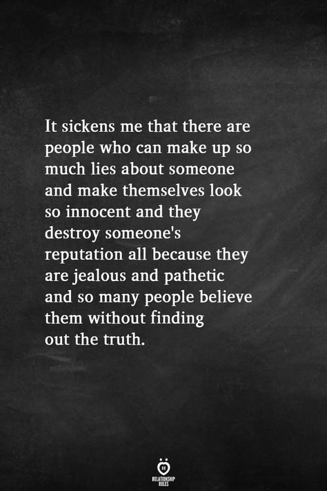 Couldn’t say it better myself. A lie will never be the truth no matter how many times it's repeated. Toxic Neighbor Quotes, People Make Me Sick Quotes, Unfaithfulness Quotes, Bad Past Quotes, Bad Friend Quotes Betrayal, Bad Neighbors Quotes, Quotes About Fake People Karma, Relative Quotes Bad, Retable Quotes