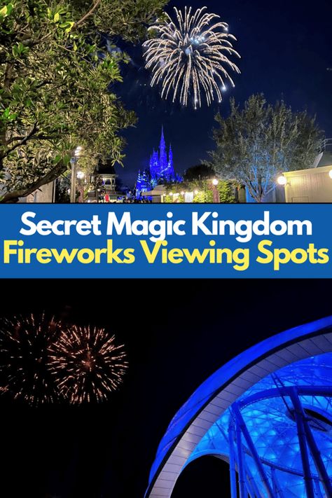 Magic Kingdom Secrets, Disney World Fireworks, Disneyland Fireworks, Magic Kingdom Fireworks, Watch Fireworks, Magic Kingdom Rides, Disney World Castle, Disney Contemporary Resort, Disney Fireworks