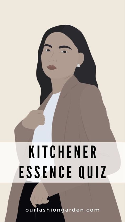 Kitchener essence Quiz Kitchener Essence, Soft Classic Kibbe, Body Type Quiz, Body Essence, Style Essence, Essence Makeup, Body Types Women, Classic Style Outfits, Inner Self