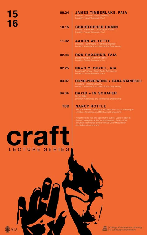 Archinect's Architecture School Lecture Guide for Fall 2015Archinect's Get Lectured is ready for another school year. Get Lectured is an ongoing series where we feature a school's lecture series—and their snazzy posters—for the current term. Check back frequently to keep track of any... Event Program Design Layout, Schedule Design Layout, Schedule Layout, Event Schedule Design, Advertisement Examples, Lecture Poster, Agenda Design, Brochure Graphic, Event Poster Template