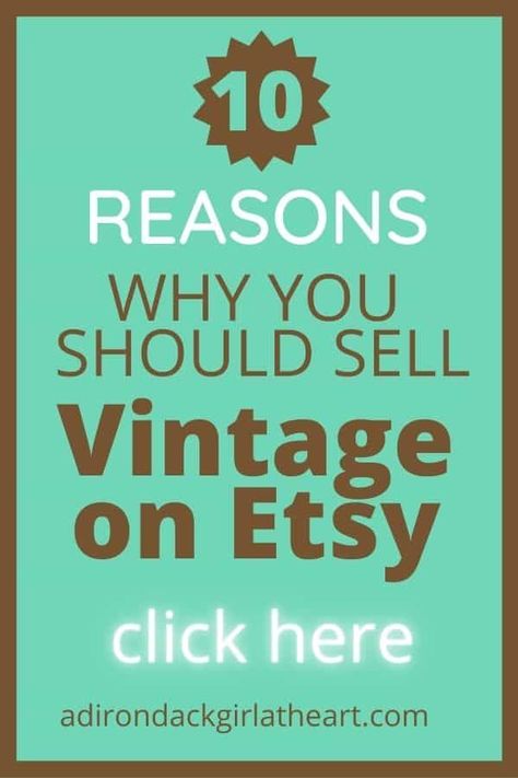 SELLING ON ETSY: Learn ten excellent reasons why I highly recommend selling vintage on Etsy. If you're trying to decide whether or not to open a shop, the article will help you decide :) #vintage #antiques #etsy #selling Selling Furniture On Etsy, Selling Vintage Items, Vintage Reselling, Vintage Selling, Ebay Selling Tips, Antique Appraisal, Reselling Business, Etsy Tips, Flea Market Flip