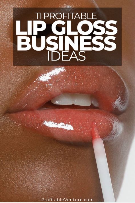 Lip gloss and lipsticks are beauty products that are used in almost every part of the world and businesses or individuals who make these products tend to make sales regularly especially when the business is well planned and marketed.  If you are passionate about this business, then here are lipgloss-related business ideas you can start in the United States. How To Start A Lipgloss Business, Lip Gloss Business Ideas Logo, Lipgloss Packaging Ideas, Lipgloss Business Ideas, Lip Gloss Business Ideas, Lipgloss Business, Lip Gloss Business, Business To Start, Best Lip Gloss