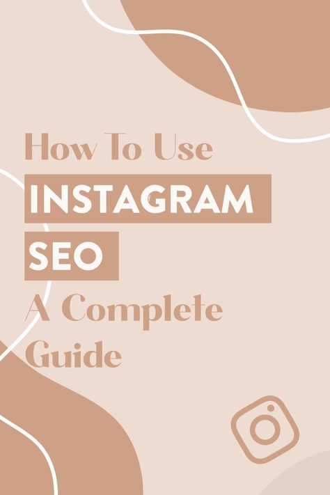 A Pinterest graphic with text that reads: How to use Instagram SEO: A Complete Guide by It's Modern Millie. Social Media Growth Strategy, Small Business Instagram, Logo Instagram, Social Media Management Services, Social Media Marketing Manager, Instagram Marketing Strategy, Instagram Promotion, Social Media Marketing Plan, Instagram Algorithm