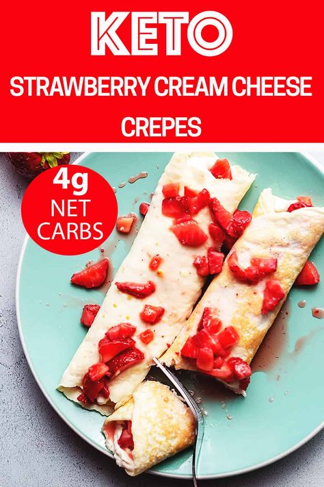 Cream Cheese Crepe Filling, Crepe Filling, Dessert Strawberry, Crepes Filling, Strawberry Crepes, Keto Cream, Keto Friendly Desserts, Low Carb Dessert, Keto Lunch