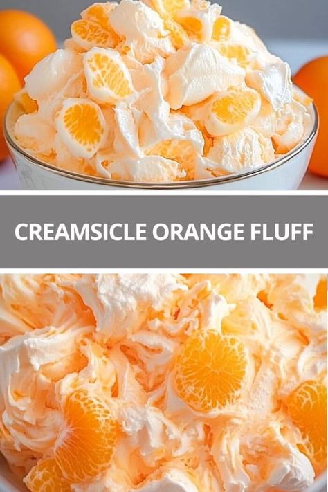 Manderine Orange Fluff, Orange Creamsicle Recipes, Keto Orange Creamsicle Fluff, Orange Cream Jello, Orange Creamsicle Fluff, Creamsicle Dessert, Creamsicle Jello, Orange Desserts, Orange Recipes Dessert