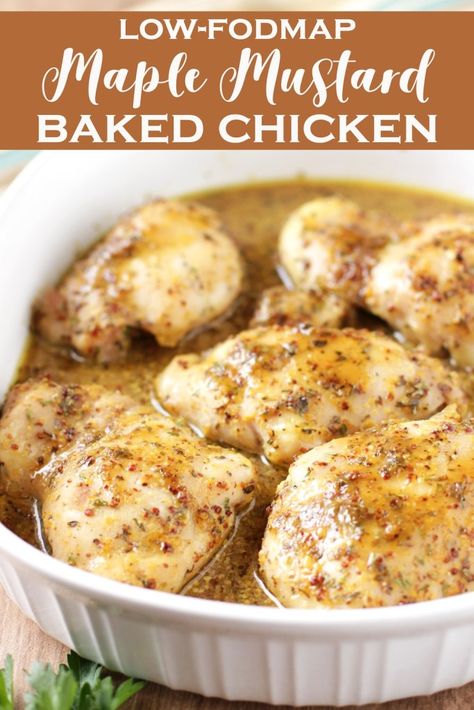 Low FODMAP Maple Mustard Baked Chicken - Delicious as it Looks Low Fodmap Chicken Recipes, Fodmap Chicken Recipes, Fodmap Chicken, Fodmap Recipes Dinner, Low Fodmap Chicken, Low Fodmap Recipes Dinner, Fodmap Meal Plan, Fodmap Friendly Recipes, Low Fodmap Diet Recipes