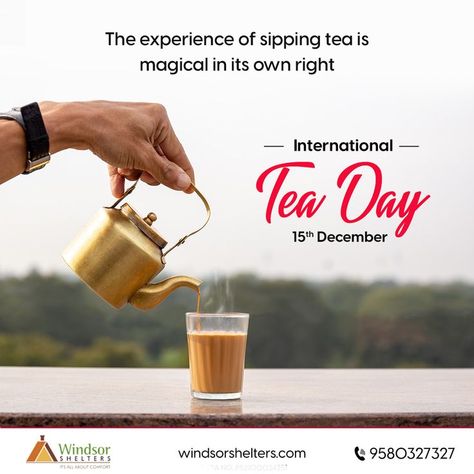 International Tea Day International Tea Day, Tea Day, Indian Tea, Sipping Tea, Chai Tea, Business Support, Day Wishes, Happy Diwali, Support Services