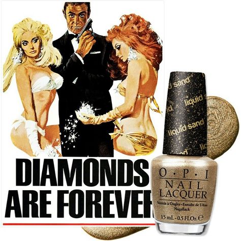 James Bond Opi nail polish Forever Movie, James Bond Movie Posters, James Bond Party, Vintage Films, John Tucker, John Barry, Robert Mcginnis, James Bond Girls, Diamonds Are Forever