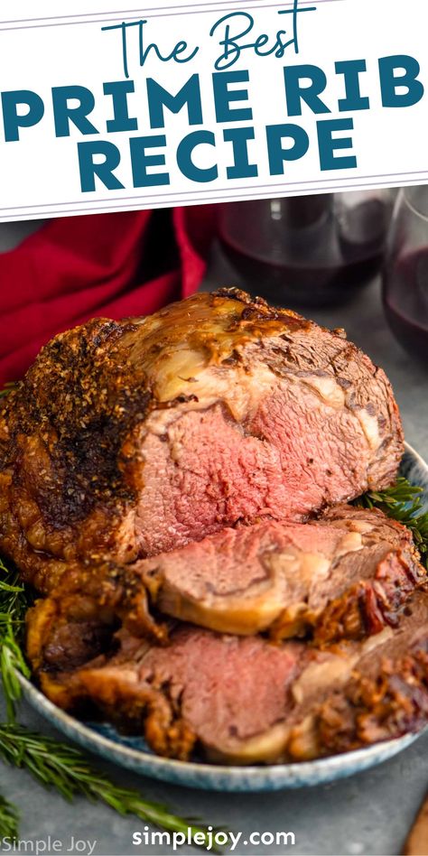 Prime Rib is the perfect centerpiece for a holiday table or a Sunday dinner with the family. This Prime Rib Roast recipe is flavored perfectly and roasts easily in the oven leaving you with the most tender beef recipe. Prime Rib In Oven, Prime Rib Roast Recipe Bone In, Prime Rib Roast Recipe Ovens, Perfect Prime Rib Roast Recipe, Best Prime Rib Recipe, Cooking Prime Rib Roast, Boneless Prime Rib Roast, Pot Roasts, Beef Rib Roast