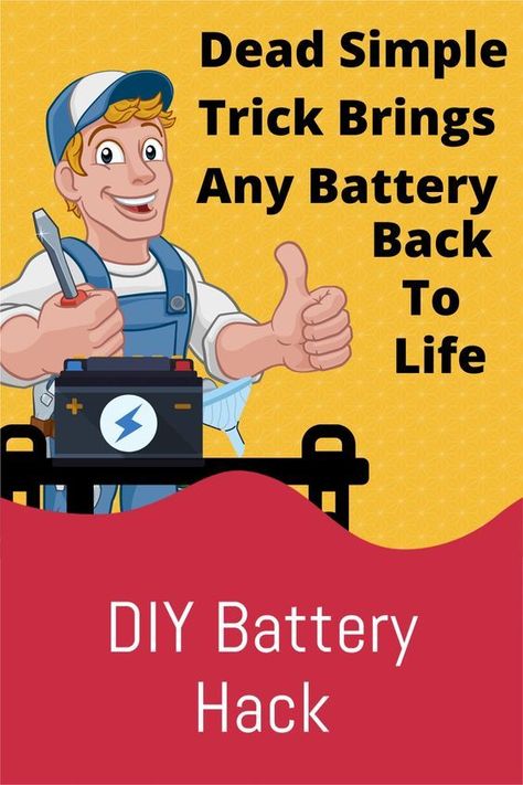 dead simple trick brings any battery back to life Electrical Tips, Car Battery Hacks, Diy Electric Car, Generator Box, Battery Hacks, Recondition Batteries, Batteries Diy, Camper Hacks, Handyman Projects