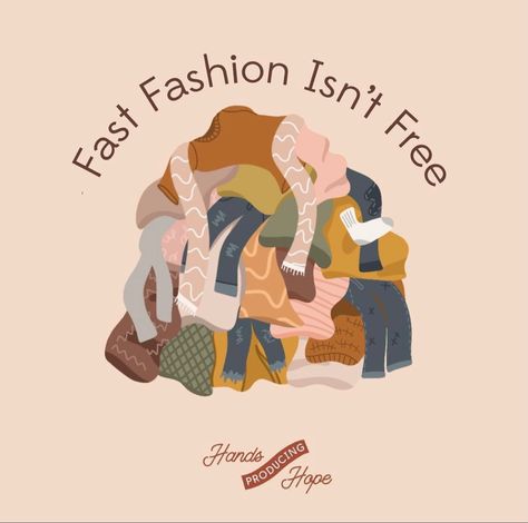 Take a moment to stop and think about the impacts of Fast Fashion. It's harsh on our environment and creates terrible working conditions for the people (including children) forced into labor to create these items.⁠⁠ Stop Fast Fashion, Fast Fashion Poster Illustration, Fast Fashion Brands Logo, Fast Fashion Impact, Fast Fashion Aesthetic, Fast Fashion Poster, Circular Fashion, Fast Fashion Art, Social Clothes