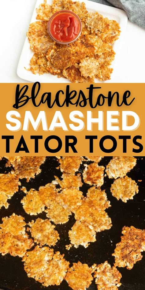 Blackstone Smashed Tator Tots Recipe - (& VIDEO!) grillonadime.com Blackstone Sides Dishes, Sides To Cook On Blackstone, Weeknight Blackstone Dinners, Summer Dinner Ideas Blackstone, Blackstone Potatoes Recipes, Black Stone Sides, Griddle Vegetables, Griddle Hashbrowns, Blackstone Sliders