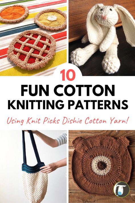 10 Summertime Knits using Knit Picks Dishie Cotton Yarn Knitting With Cotton Yarn, Cotton Yarn Projects, Knitted Dishcloth Patterns Free, Cotton Yarn Knitting, Rabbit Knitting Pattern, Knitted Washcloth Patterns, Knitted Washcloths, Knitting Pin, Easy Knitting Projects