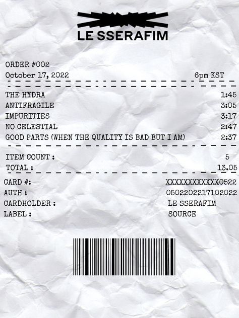 le sserafim antifragile receipt. like it? follow or liked! #lesserafim #poster #edit #kpop Le Sserafim Receipt, Kpop Album Receipts, Lesserafim Poster Edit, Aesthetic Receipt, Kpop Receipt, Lesserafim Poster, Le Sserafim Antifragile, Binder Divider, Kpop Desk