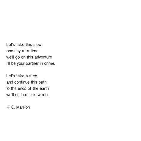 Let's take this slow. #poem #poetry #poemoftheday #quotes #love #lovequotes #inspirational #happiness #relationships #romance #moments #partnerincrime Lets Take It Slow Quotes Relationships, Slowing Down Quotes Relationships, Slow Dating Quotes, Taking It Slow Quotes, Beginning Relationship Quotes, Taking A Relationship Slow, Take It Slow Quotes Relationships, Slowburn Romance Quotes, Slow Relationship Quotes