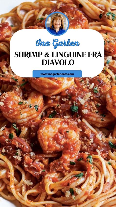 Ina Garten Shrimp & Linguine Fra Diavolo Shrimp Diavolo Recipe, Ina Garten Shrimp Scampi, Ina Garten Shrimp Scampi Linguine, Pasta Fra Diavolo, Ina Garten Shrimp, Shrimp Fra Diavolo Recipe, Fra Diavolo Recipe, Shrimp Linguine Recipe, Shrimp Scampi Linguine