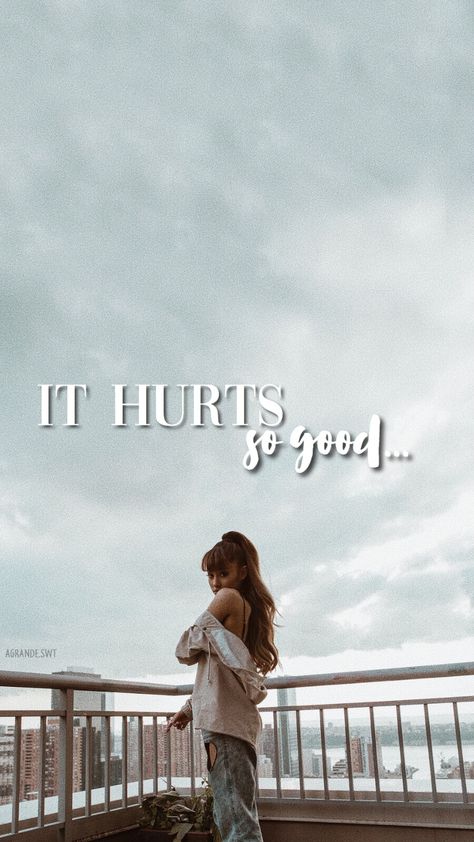 Hurts So Good Lyrics, Ariana Grande Iphone Wallpaper, Good Lyrics, Hurts So Good, Ariana Grande Lyrics, When It Hurts, Astrid S, Iggy Azalea, Lyrics Wallpaper