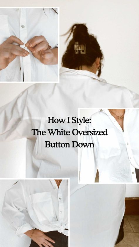 thegoldpost on Instagram: The first video in my How I Style series! Let me know what tips and tricks on fashion you would like to see!!! This white shirt in… Oversize White Button Down Shirt Outfit, Oversized White Blouse Outfit, How To Style White Button Down Shirt, Oversized White Button Down Outfits, Style White Button Down Shirt, White Button Down Shirt Outfit, Button Down Shirt Outfit, White Button Down Shirt, White Button Up