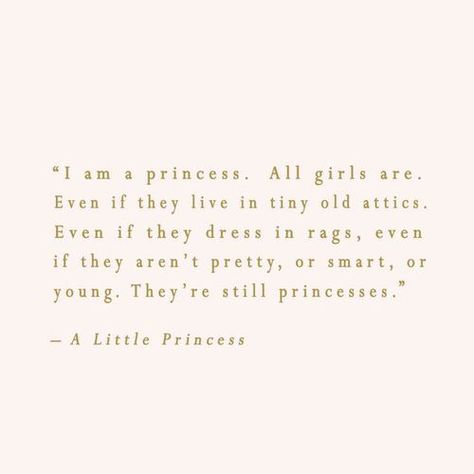 I Am A Princess Quote, Princess Quote, Princess Quotes, Childhood Movies, Princess Grace, Girly Quotes, True Story, A Princess, Pretty Words