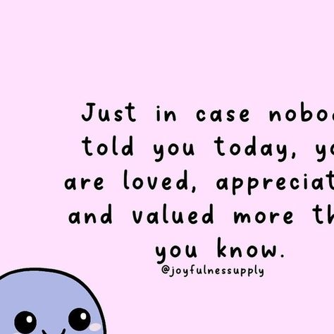 Ivana&Andrija | Cute Kawaii Art on Instagram: "Just in case nobody told you today, you are loved, appreciated, and valued more than you know. Life can be tough, and it’s easy to forget how amazing you are. But trust us, you matter. Your unique qualities, your kindness, and your efforts make a difference every single day.

Think about the times you’ve helped someone, made them smile, or simply been there for a friend. Those moments show your true worth. You might not always see it, but others do. Your presence brings joy, and your actions inspire those around you.

It’s important to remind ourselves that we’re not alone in this journey. We all face challenges, but together we can lift each other. If you’re feeling down or overwhelmed, remember this: you have the power to overcome anything. Cute Kawaii Art, Keep Believing, Keep Shining, Stronger Than You Think, Brings Joy, You Are Loved, You Matter, You Are Strong, You Are Amazing