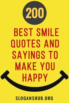 Remember To Smile Quotes, Happy Messages Smile, Smiling Faces Quotes, Sayings To Put On Cups, Rock Sayings Quotes, Quotes That Will Make You Smile, Thought Of The Day Quotes Inspiration Word Of Wisdom, Simple Smile Quotes, Quotes About Smiles