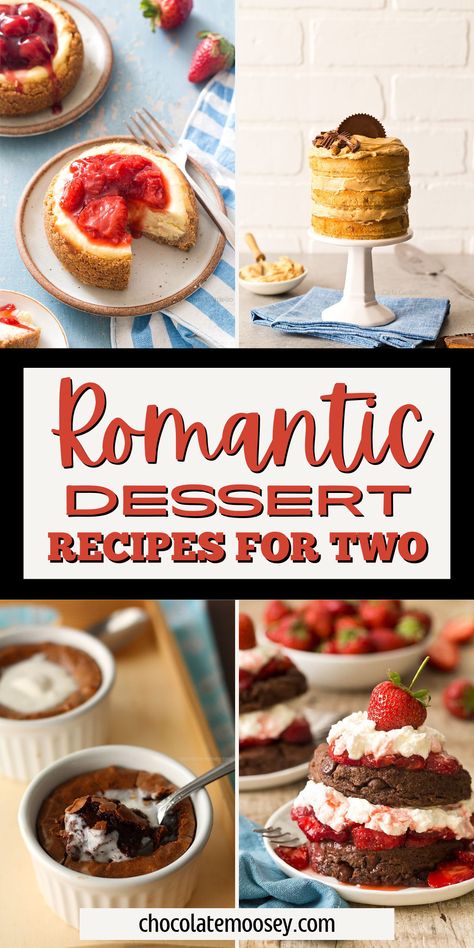 Romantic Dessert Recipes for Two with varities ranging from small cakes and ramekin desserts to brownies for two and mini lava cakes. Cancel your restaurant reservations and enjoy date night at home! It’s easy to get caught up in the super rich chocolately desserts, but you may not love chocolate as much as I do. Or you’re in the mood for some berries. Or your menu flows better with a coconut dessert. There's something for everyone! Fancy Desserts For Two, Desserts For Anniversary, Date Night Desert Ideas, Couple Baking Recipes, Easy Date Night Desserts At Home, Dessert For Anniversary, Date Night Deserts, Dessert Recipes Date Night, Dessert Recipe For Two