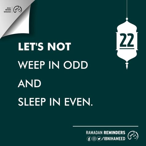 Ramadan Reminders Day 22 // Ramadan Day 22 // Islamic Reminder // Islamic Quote // Hadith // Ramadan 2021 // Motivational Reminders // Ramadan 1442 // Ramazan // Sahoor // Sehri // Iftari // Daily Reminders // Arabic Hadith #Ramadan #Reminders #Ramadan2021 #Sahoor #Iftaar #Islam #Arabic #Hadith Ramadan Day 22 Quotes, Day 22 Ramadan, Ramadan Day 22, 22 Ramadan, Ramadan Reminders, Motivational Reminders, Ramadhan Quotes, Muslim Reminder, Ramadan Day