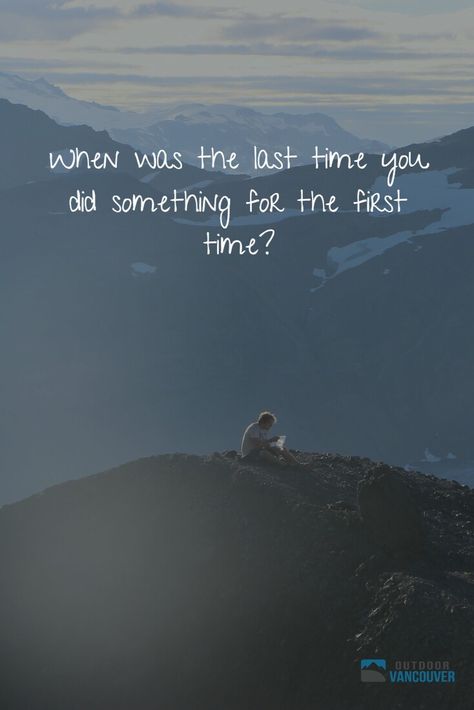 When was the last time you did something for the first time? #qotd #quotes #explore #adventure When Was The Last Time You Did Something, First Time Quotes, Quotes Savage, Experience Quotes, Explore Quotes, When Was The Last Time, Thought Quotes, Deep Thought, Time Quotes