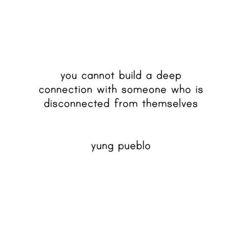 @sovereign.collective on Instagram: "When we are in the habit of ignoring what we feel or consistently run away from hard parts of ourselves, distance is created not just between us and ourselves but also between us and other people. Our lack of a full embrace of all that we are can make our interactions with others superficial, even if there is a desire to connect deeply with someone, that connection will encounter limits and will only ever reach a depth equal to the relationship we have with o Superficial Quotes, Yung Pueblo, Conscious Awareness, Everything Is Energy, Connection With Someone, Having Patience, Hard Part, Hard Truth, Between Us