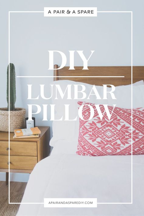 A Pair & A Spare | Make this DIY Lumbar Pillow! Diy Lumbar Pillow, Lumber Pillow, Fancy Pillows, Pillow Making, Make A Pillow, Diy Pillow, Pillows Decorative Diy, Decorative Lumbar Pillows, Pillowcase Pattern