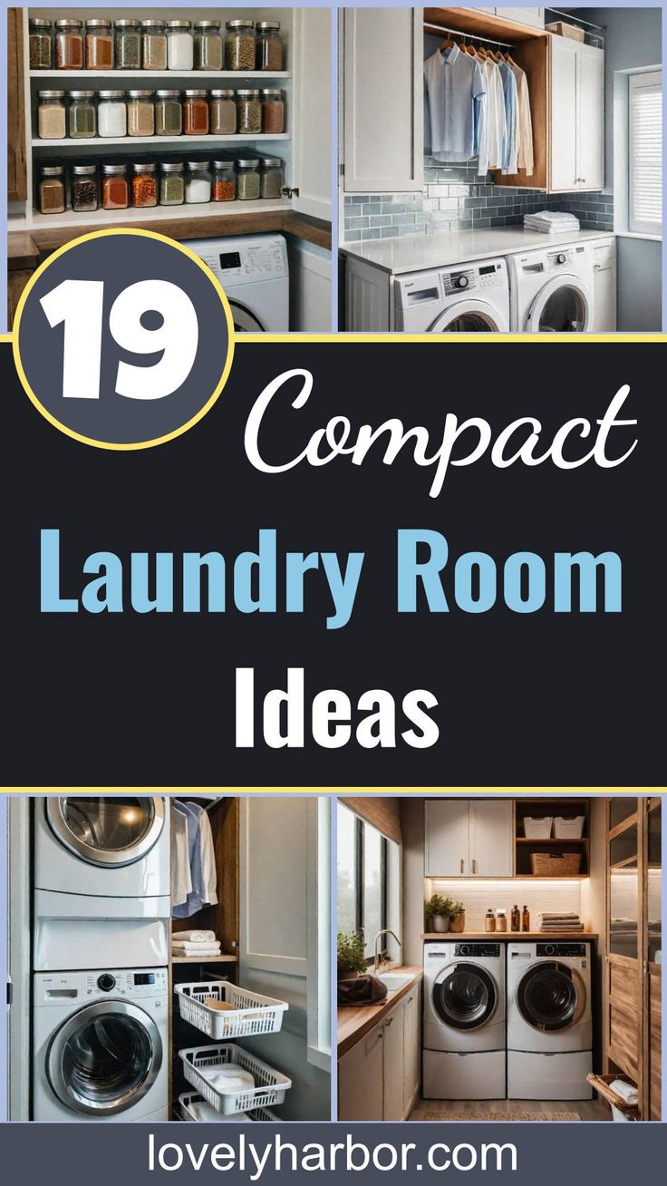 19 Space-Saving Small Laundry Room Ideas: Functional And Stylish Creative Laundry Room Ideas, Laundry Room Small Ideas, Space Efficient Laundry Room, Small Laundry Storage Ideas, Tiny Laundry Room Organization, Top Loader Laundry Room Small Spaces Storage, Small Laundry Room Remodel, How To Make A Small Laundry Room Functional, Small Laundry Room Ideas Stackable With Sink