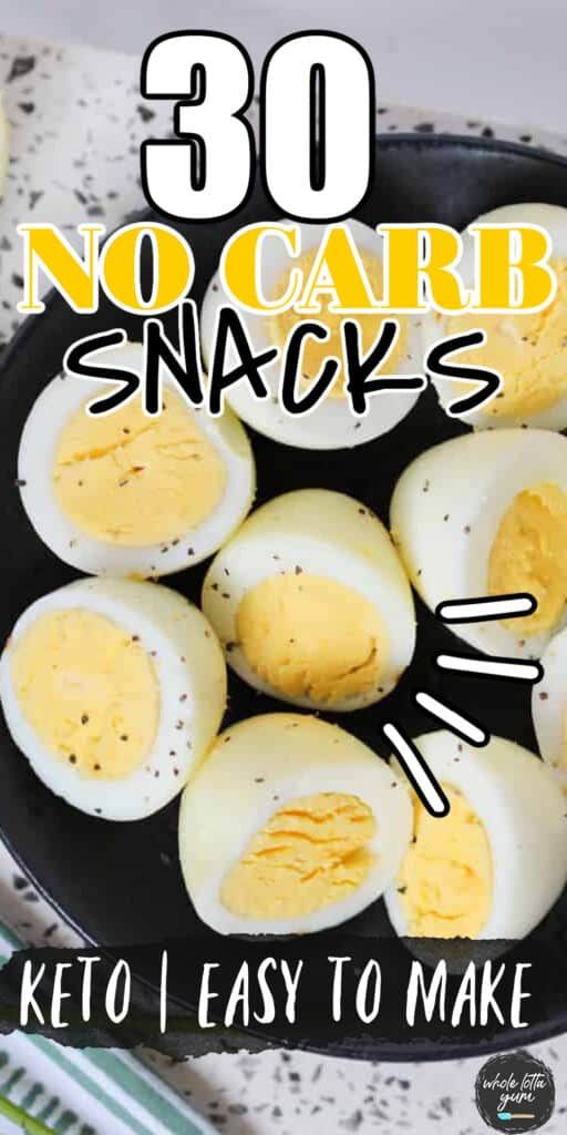 an image of boiled eggs in a skillet with the words 30 no - carb snacks