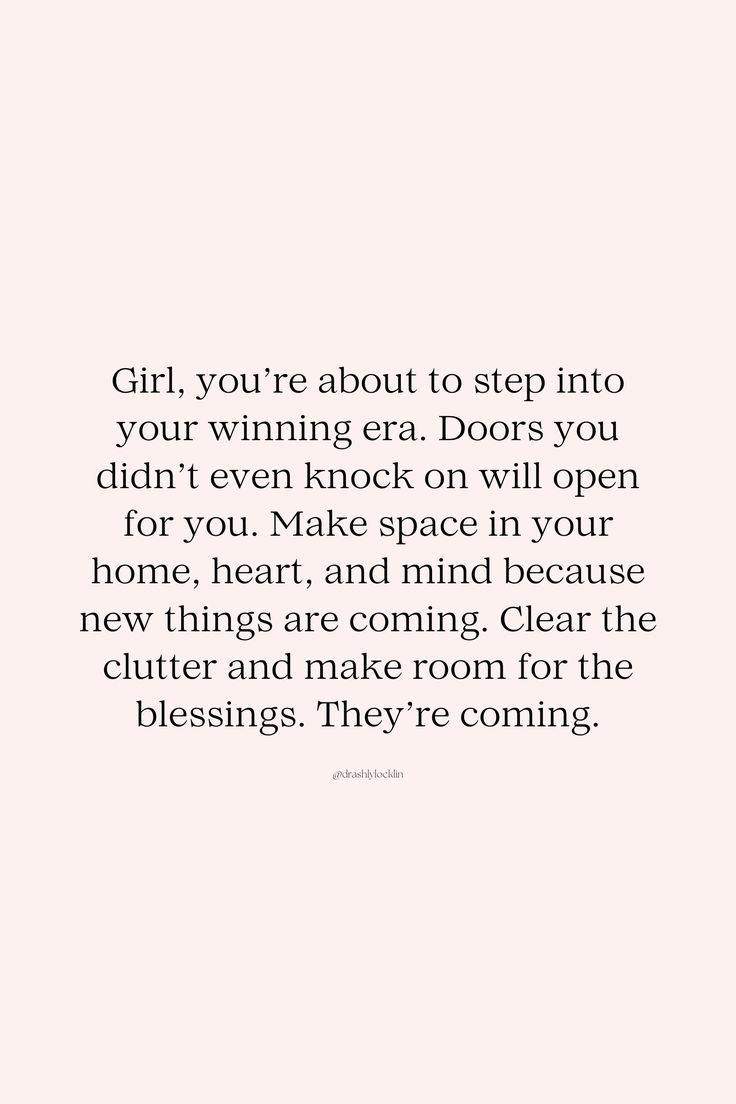 the words girl, you're about to step into your winning era doors you didn't even knock on will open for you